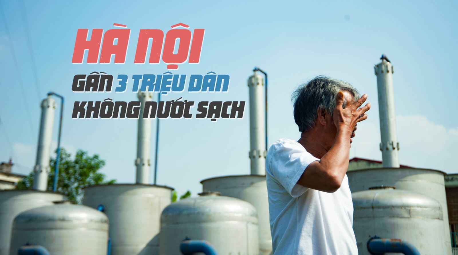 Hà Nội gần 3 triệu dân không có nước sạch - Ảnh 1